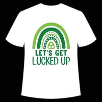 let's get lucked up St. Patrick's Day Shirt Print Template, Lucky Charms, Irish, everyone has a little luck Typography Design vector