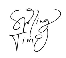 Spring time lettering lettering vector text. Modern style brush calligraphy banner. March decoration sign. Handwritten t shirt insription. Hello to season greeting. decorative fashion print element