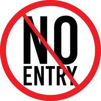 No Entry or Entering without Permission. Restriction Icon vector