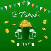 Happy St. Patrick's Day card design. A pot full of gold coins, festive triangular flags in the colors of the Irish flag, glasses of green beer and ale on a green background. Vector illustration.