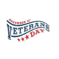 Veterans day, Honoring all who served. Hand lettering greeting card with textured handcrafted letters and background in retro style vector