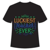 Luckiest Teacher Ever Mardi Gras shirt print template, Typography design for Carnival celebration, Christian feasts, Epiphany, culminating Ash Wednesday, Shrove Tuesday. vector