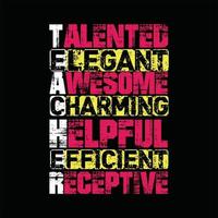 Teacher T-shirt Design vector