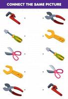 Education game for children connect the same picture of cartoon wrench screwdriver scissor pliers picture printable tool worksheet vector