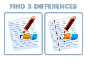 Education game for children find three differences between two cute cartoon paper pencil and eraser picture printable tool worksheet vector
