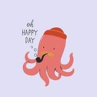 Nautical card with a cute octopus in a cap and with a smoking pipe.Vector graphics. vector