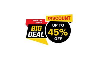 45 Percent BIG DEAL offer, clearance, promotion banner layout with sticker style. vector