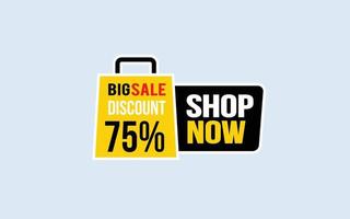 75 Percent SHOP NOW offer, clearance, promotion banner layout with sticker style. vector