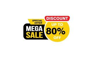 80 Percent MEGA SALE offer, clearance, promotion banner layout with sticker style. vector