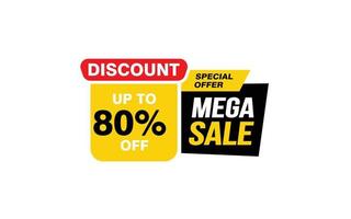 80 Percent MEGA SALE offer, clearance, promotion banner layout with sticker style. vector