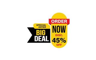 45 Percent BIG DEAL offer, clearance, promotion banner layout with sticker style. vector