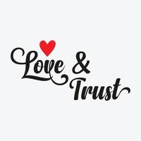 Love and Trust Love Wedding Phrase vector illustration