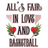 All's Fair in love thirt vector