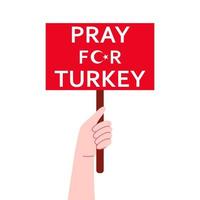 Pray for Turkey. Turkey is under earthquake. Turkey flag post for awareness message. Person holding banners. Vector cartoon illustration.