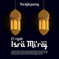 Isra mi'raj islamic post design. Design template the night journey of prophet Muhammad 27 rajab vector