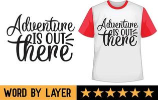 aventuras svg t camisa diseño vector