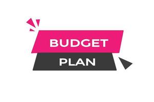 budget plan button vectors.sign label speech bubble budget plan vector