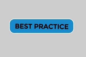 best practice button vectors.sign label speech bubble best practice vector