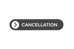 cancellation button vectors.sign label speech bubble cancellation vector