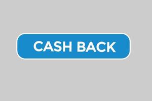 cash back button vectors.sign label speech bubble cash back vector