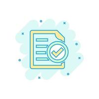 Compliance document icon in comic style. Approved process vector cartoon illustration on white isolated background. Checkmark business concept splash effect.