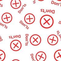 Don'ts sign icon seamless pattern background. Unlike vector illustration on black round background with long shadow. No business concept.