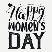 Women's Day SVG design. Women's day quotes for t-shirt design vector