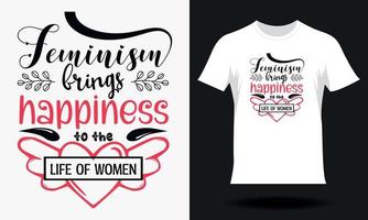 Happy women's day-Women's Day T-shirt Design. Hand drawn lettering women day SVG tshirt design vector