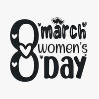 Women's Day SVG design. Women's day quotes for t-shirt design vector