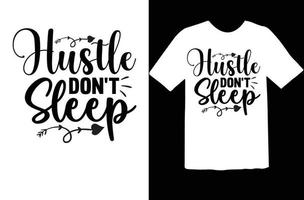 Hustle svg t shirt design vector