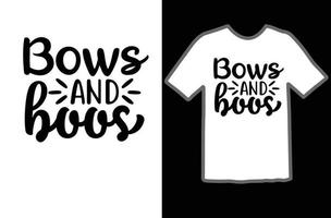 Bows and boos svg t shirt design vector