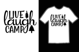 En Vivo risa acampar svg t camisa diseño vector