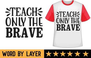 Teacher svg t shirt design vector