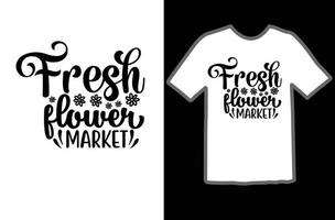 Fresh flower market svg t shirt design vector