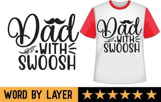 Father's day svg t shirt design vector