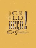 Poster lettering cold beer drawing on mustard background vector