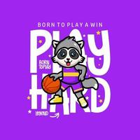 Happy cute raccoon playing basketball t-shirt design vector