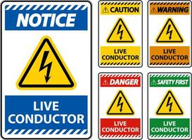 Danger Live Conductor Sign On White Background vector