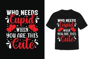 Valentine's Day T Shirt Design. vector