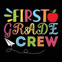 First Grade crew vector