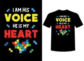 I Am His Voice He Is My Heart Print-ready T-Shirt Design vector