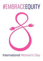 EmbraceEquity movement poster, greeting with International Women's Day with symbolic eight number hugging itself with little hands, vector template, brochure, flyer.