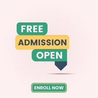 free admission open banner vector for social media post template enroll now