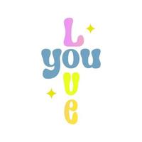 I love you text Groovy style isolated on white vector