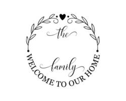 Hand lettering Family name monogram split monogram the family welcome home sign wedding floral ornament wreath border frame greeting card invitation vector