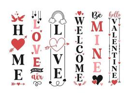 Hand lettering valentine porch sign set vertical welcome home sign love heart sign valentines day front porch sign typography vector