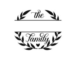 Hand lettering Family name monogram split monogram the family welcome home sign wedding floral ornament wreath border frame greeting card invitation vector