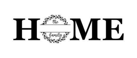 Hand lettering Family name monogram split monogram the family welcome home sign wedding floral ornament wreath border frame greeting card invitation vector