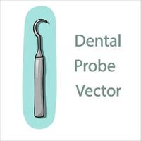 dental probe - vector illustration with shadow. Metal dental instrument for oral cavity operations