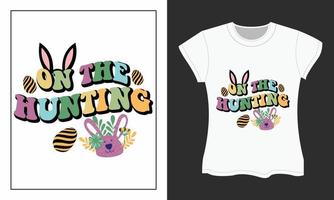 Easter Day SVG T-shirt Design, On The Hunting vector